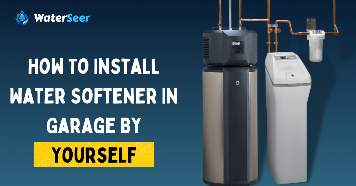 how to install water softener in garage
