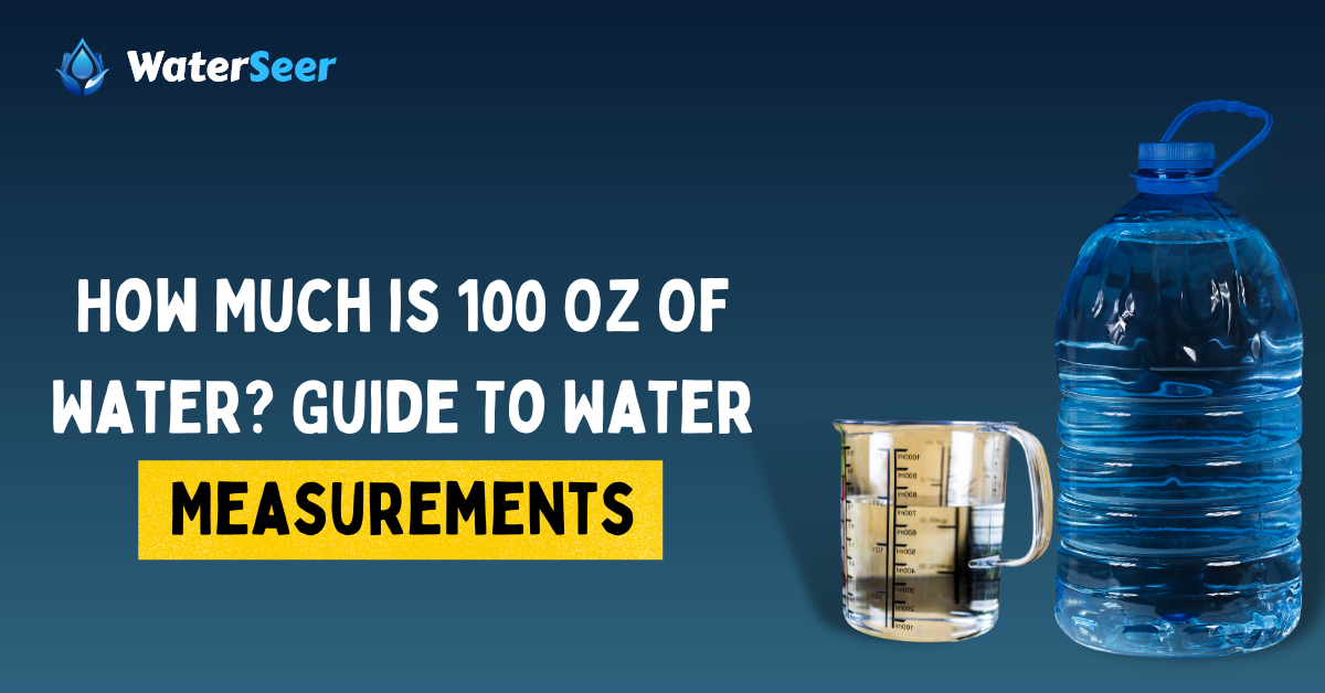 how much is 100 oz of water